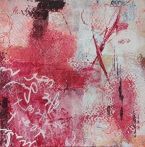 colourful abstract art - reds, pinks, asemic writing - from a self taught artist